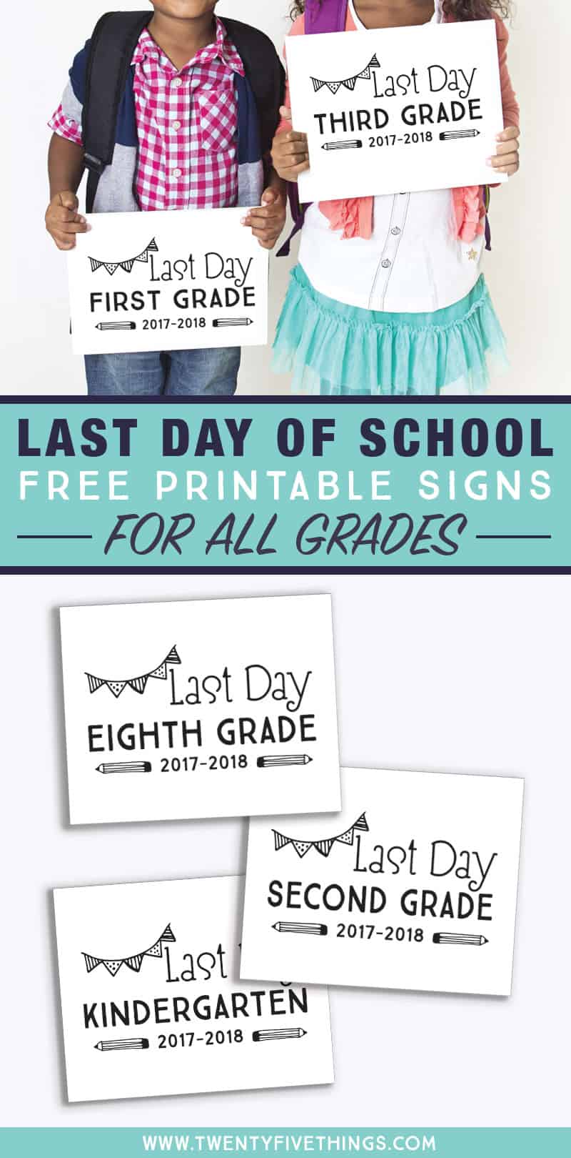 Free Printable Last Day of School Signs for All Grades - Fun Loving ...