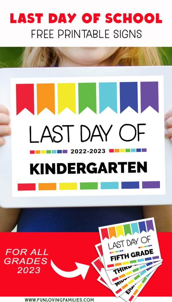 Free Printable Last Day of School Signs for All Grades 2023