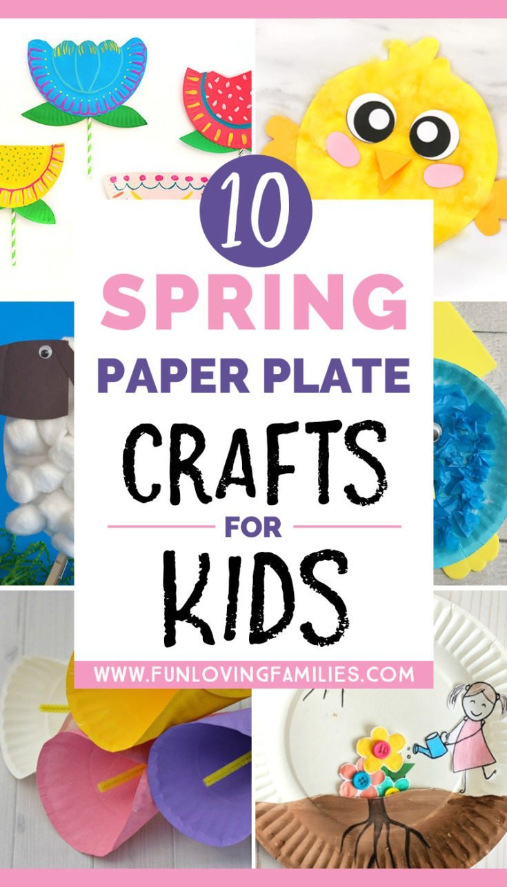 Easy Paper Plate Spring Kids Crafts - Fun Loving Families