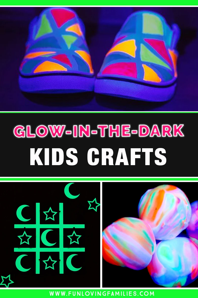 9 Easy Glow-In-The-Dark Crafts for Kids - Fun Loving Families