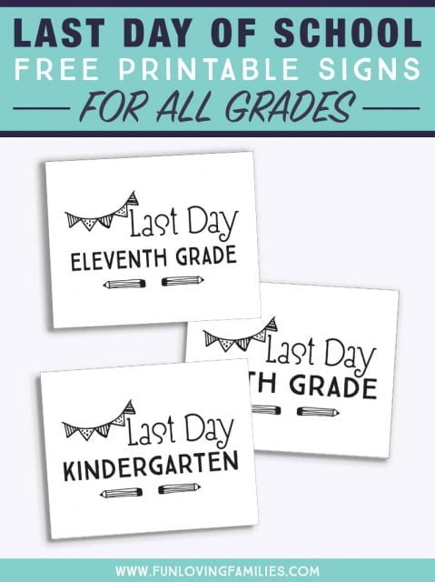 Free Printable Last Day of School Signs for All Grades 2024