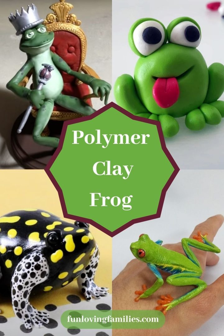 Polymer Clay Frog Tutorials & Ideas - Fun Loving Families