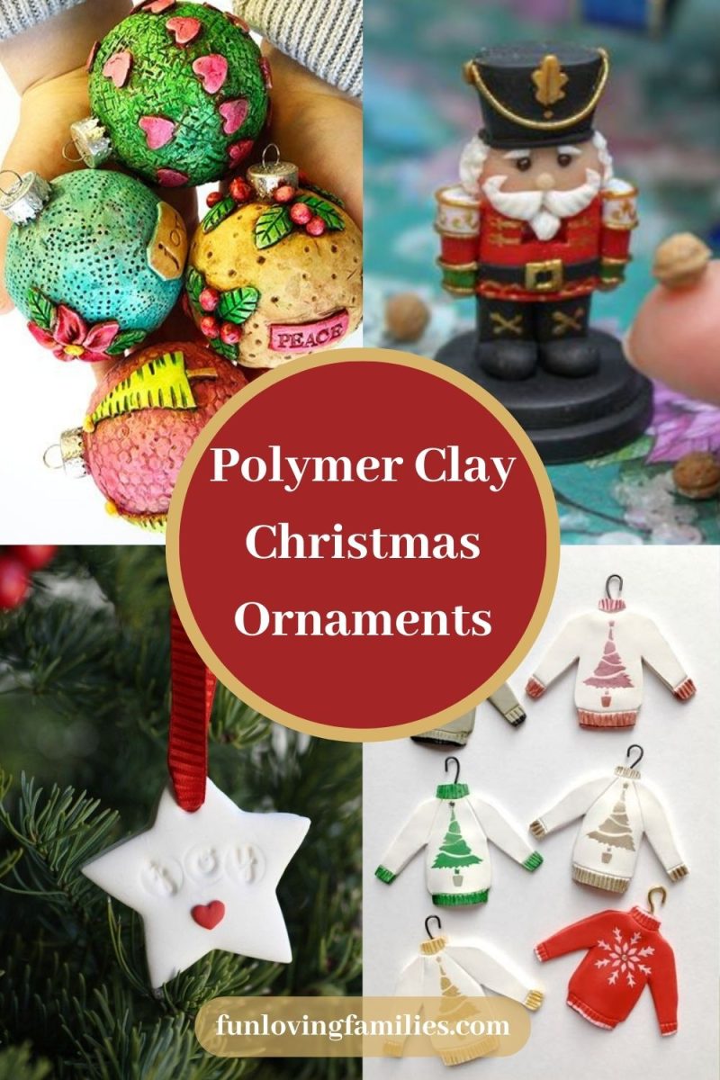 50 Best Polymer Clay Christmas Ornament Tutorials & Ideas - Fun Loving ...