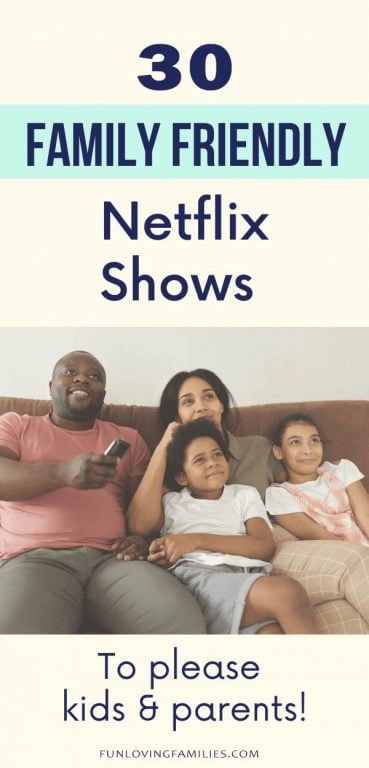 best family friendly netflix series