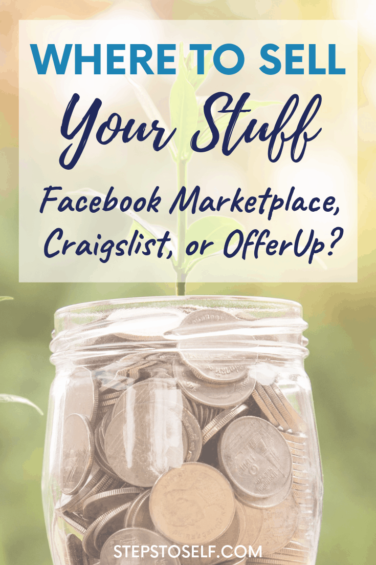 Where to sell your stuff: Facebook Marketplace, Craigslist, or OfferUp?